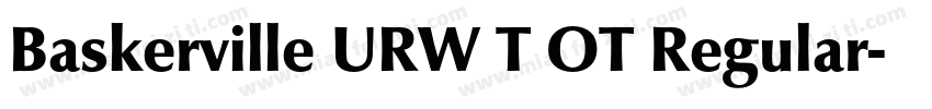 Baskerville URW T OT Regular字体转换